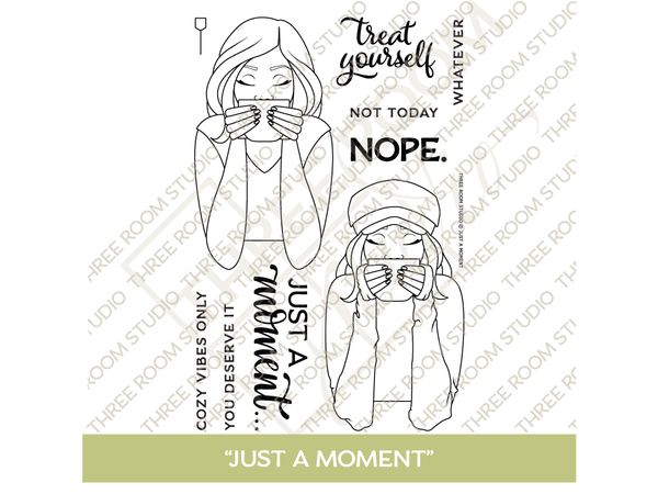 "Just a Moment" Clear Stamp Set