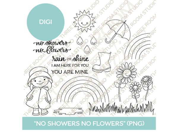Digi - "No Showers, No Flowers"